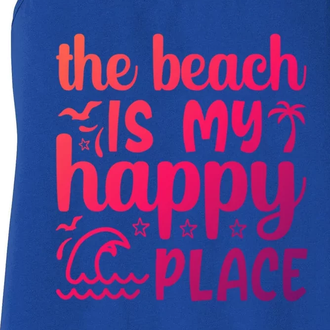 The Beach Is My Happy Place Gift Women's Racerback Tank