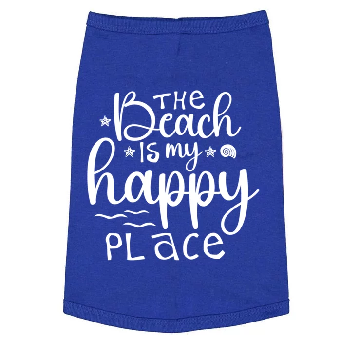 The Beach Is My Happy Place Great Gift Doggie Tank