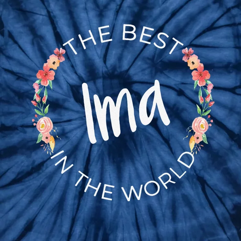 The Best Ima In The World Jewish Mom MotherS Day Tie-Dye T-Shirt