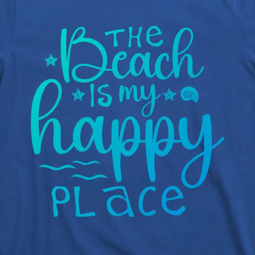 The Beach Is My Happy Place Gift T-Shirt