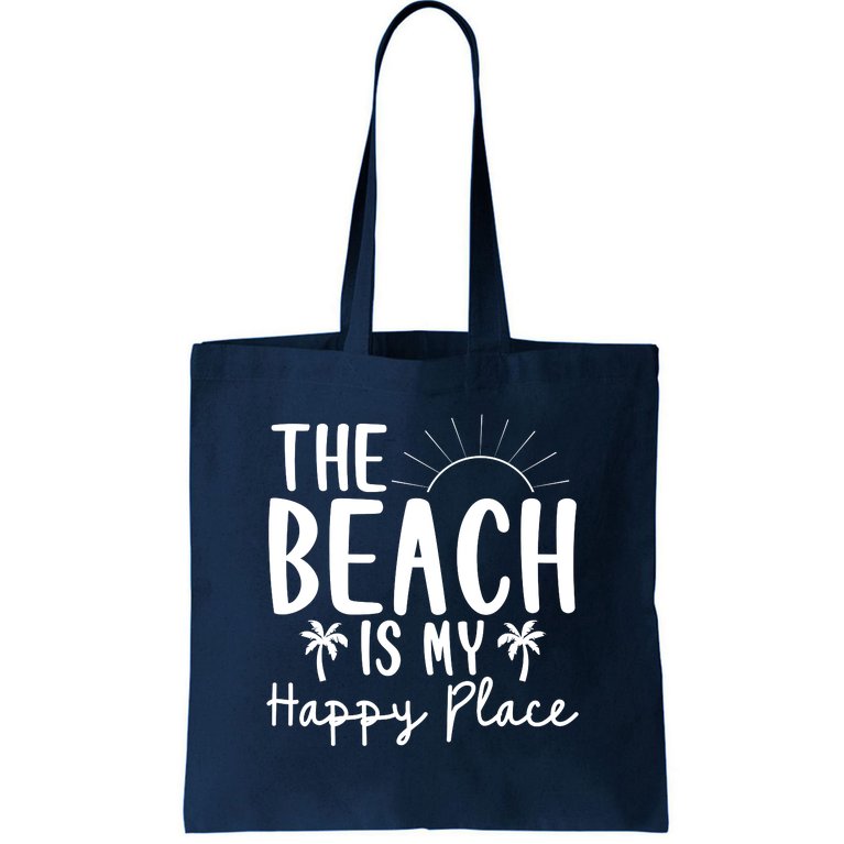 The Beach Is My Happy Place Summer Vibes Tote Bag