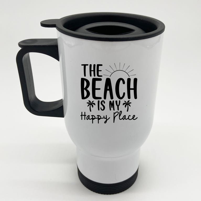 The Beach Is My Happy Place Summer Vibes Stainless Steel Travel Mug