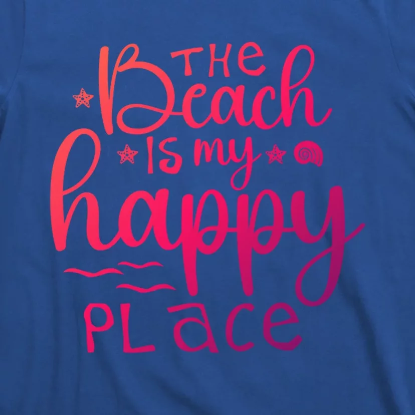 The Beach Is My Happy Place Gift T-Shirt