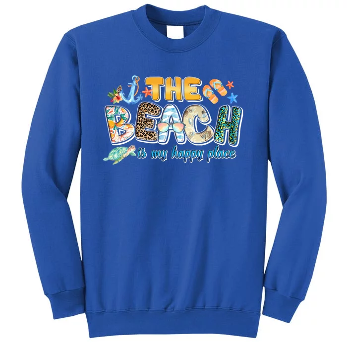 The Beach Is My Happy Place Vacation Summer Gift Sweatshirt