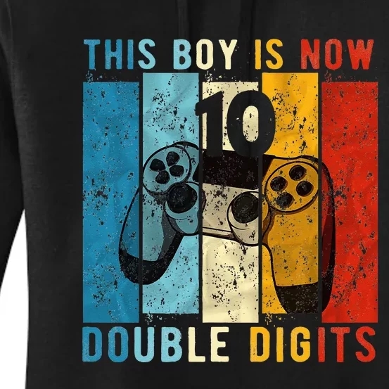 This Boy Is Now Double Digits 10th Birthday Boy 10 Year Old Women's Pullover Hoodie