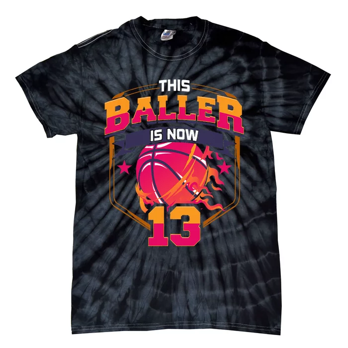 This Baller Is Now 13 Birthday Party Bday Celebration Tie-Dye T-Shirt