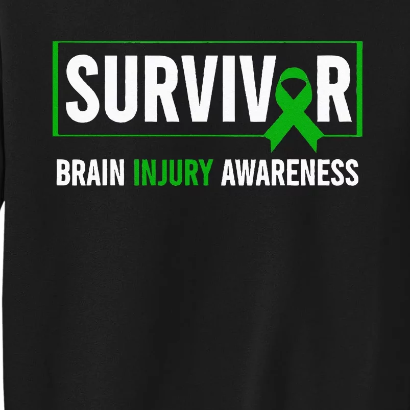 Traumatic Brain Injury Awareness Brain Injury Survivor Tall Sweatshirt