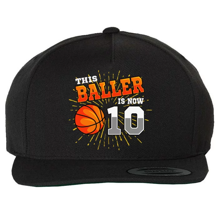 This Baller Is Now 10 Basketball 10th Birthday Party Wool Snapback Cap