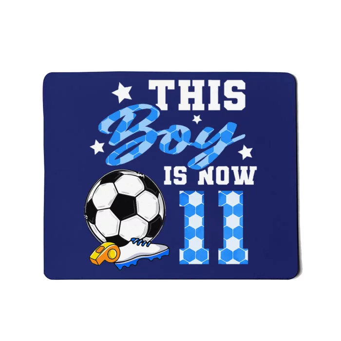 This Boy Is Now 11 Birthday Boy Soccer 11th Birthday Mousepad