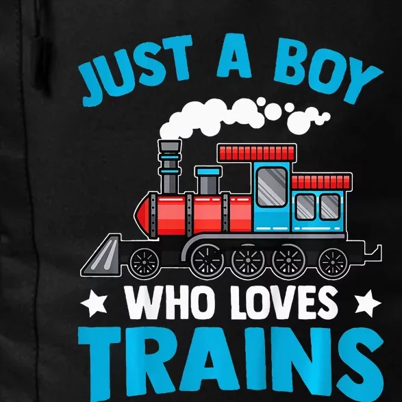 Train Birthday Just a who loves Trains Daily Commute Backpack