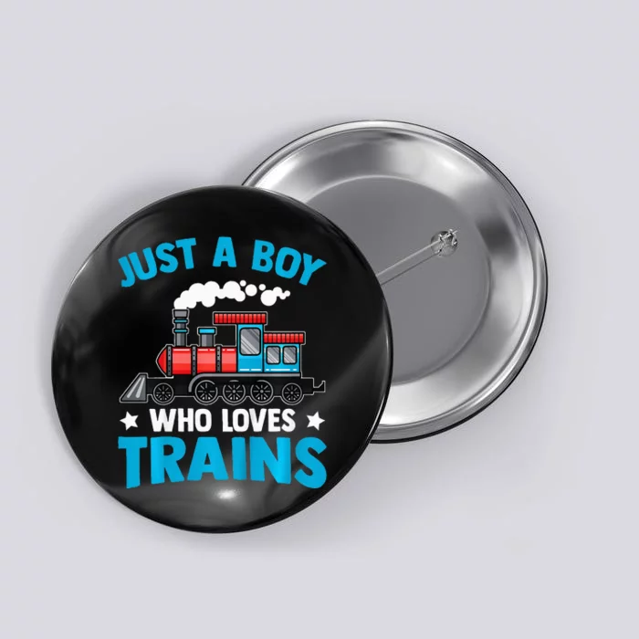 Train Birthday Just a who loves Trains Button