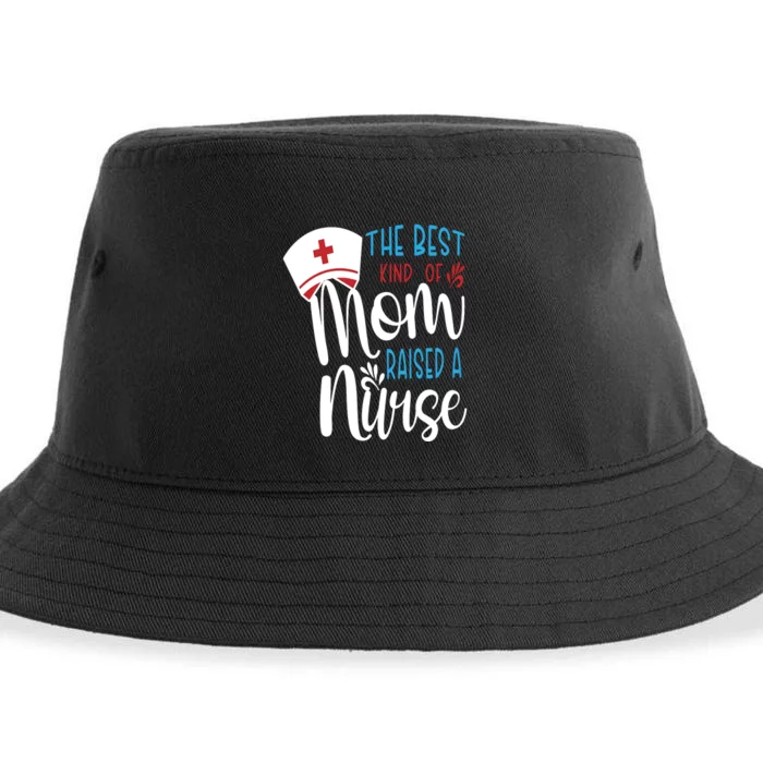 The Best Kind Of Mom Raised A Nurse Sustainable Bucket Hat