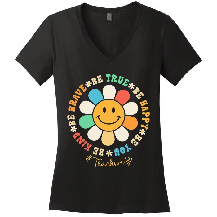 Teacher Be Kind Teacher Students  Teacher's Day Women's V-Neck T-Shirt