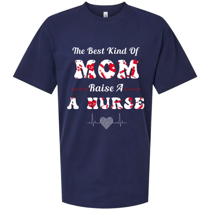 The Best Kind Of Mom Raise A Nurse Mother Day Gift Sueded Cloud Jersey T-Shirt