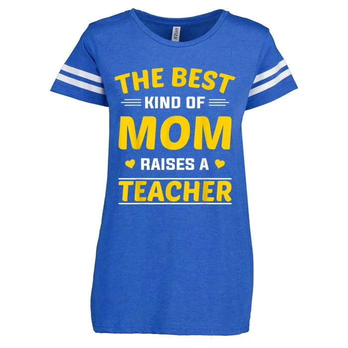 The Best Kind Of Mom Raises A Teacher Enza Ladies Jersey Football T-Shirt