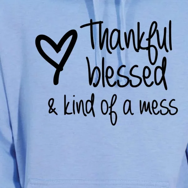 Thankful Blessed Kind Of A Mess Gift Unisex Surf Hoodie