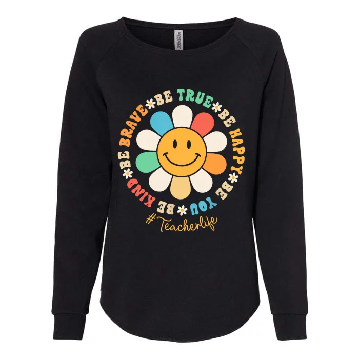 Teacher Be Kind Teacher Students Women Teacher's Day Womens California Wash Sweatshirt