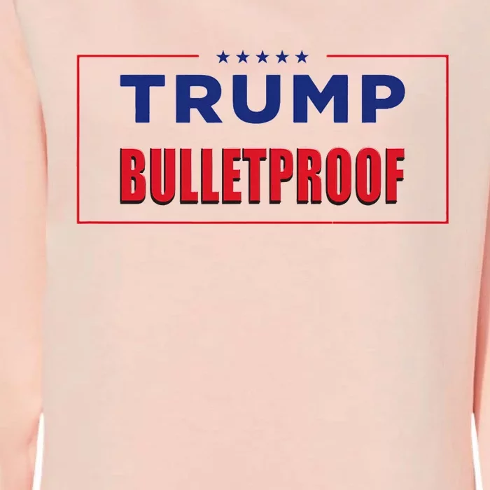 Trump Bulletproof Love And Support America Womens California Wash Sweatshirt