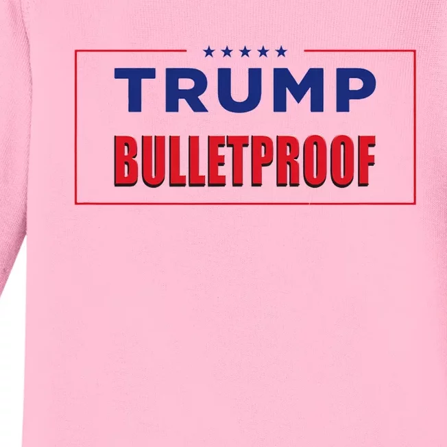 Trump Bulletproof Love And Support America Baby Long Sleeve Bodysuit