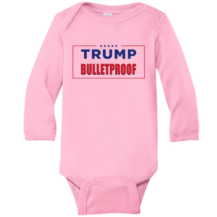 Trump Bulletproof Love And Support America Baby Long Sleeve Bodysuit