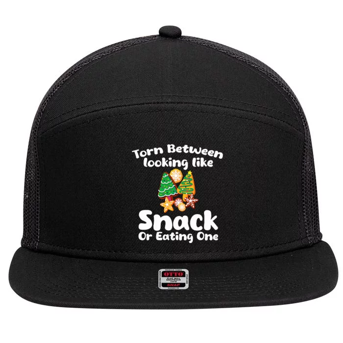 Torn Between Looking Like A Snack Or Eating One Christmas 7 Panel Mesh Trucker Snapback Hat