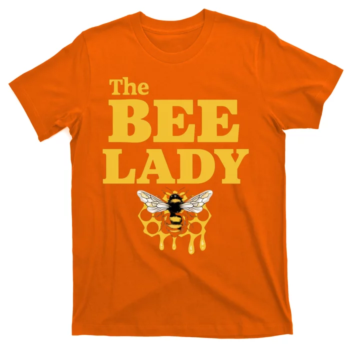 The Bee Lady Beekeeper Apiculture Bee Keeper Honeybees Beekeeping Bee Lovers T-Shirt