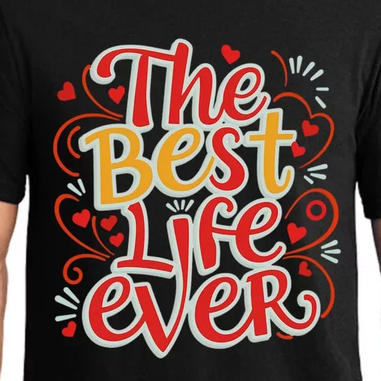 The Best Life Ever Gift Pajama Set