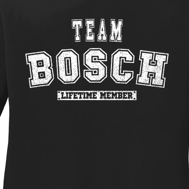 Team Bosch Lifetime Member Family Last Name Ladies Long Sleeve Shirt