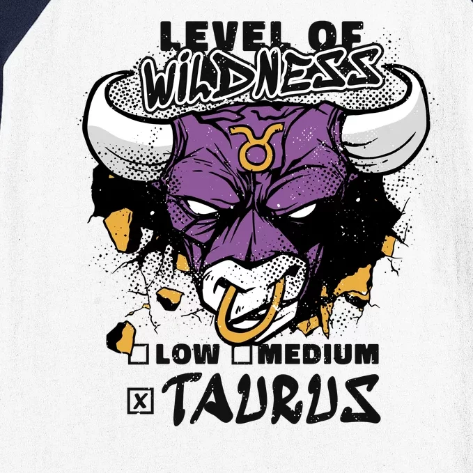 Taurus Bull Level Of Wildness Baseball Sleeve Shirt