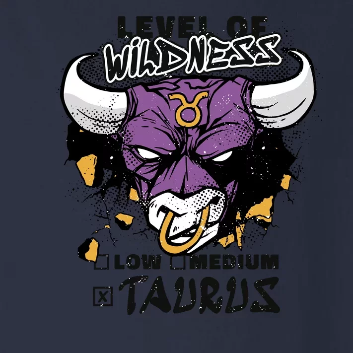 Taurus Bull Level Of Wildness Toddler Long Sleeve Shirt