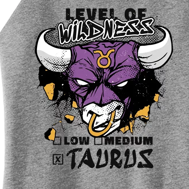 Taurus Bull Level Of Wildness Women’s Perfect Tri Rocker Tank