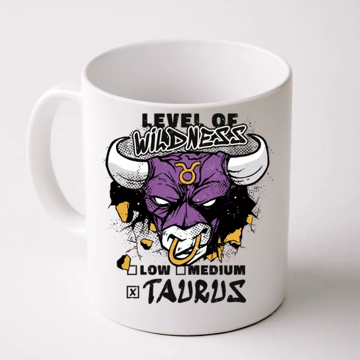 Taurus Bull Level Of Wildness Front & Back Coffee Mug