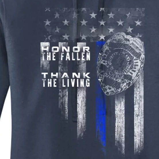 Thin Blue Line Cute Gift Honor The Fallen Thank The Living Funny Gift Women's Pullover Hoodie