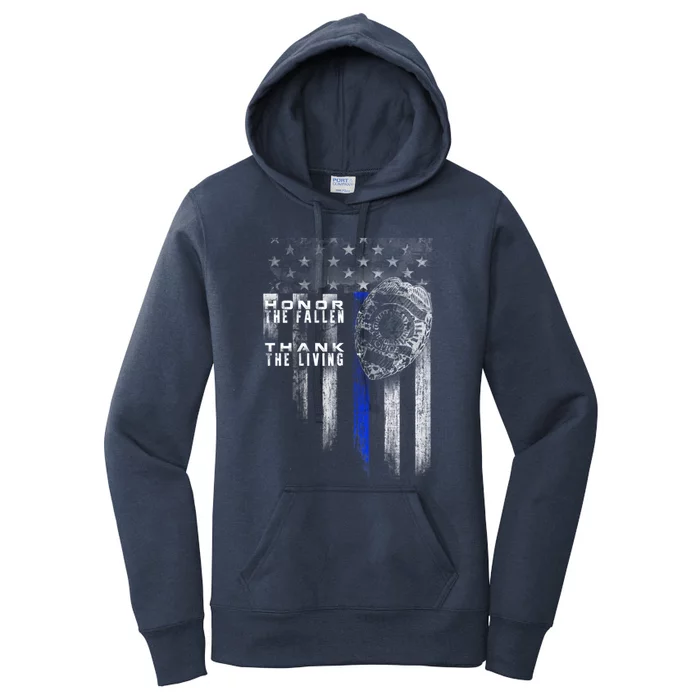 Thin Blue Line Cute Gift Honor The Fallen Thank The Living Funny Gift Women's Pullover Hoodie