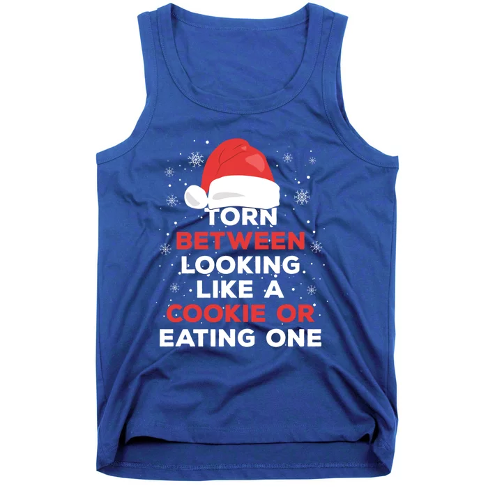 Torn Between Looking Like A Cookie And Eating One Xmas Santa Gift Tank Top