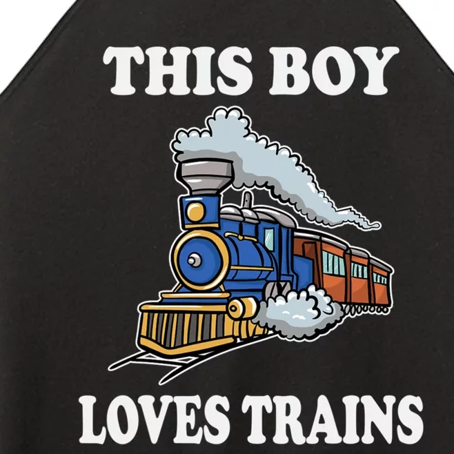 This Boy Loves Trains Train Lovers Gift Women’s Perfect Tri Rocker Tank