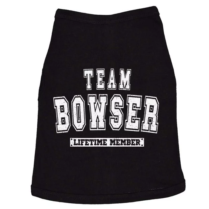 Team BOWSER Lifetime Member Family Last Name Doggie Tank