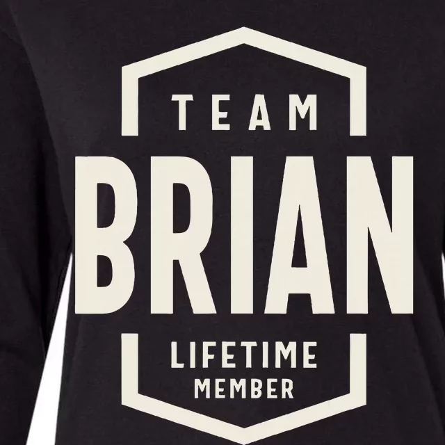 Team Brian Lifetime Member Brian Name Womens Cotton Relaxed Long Sleeve T-Shirt