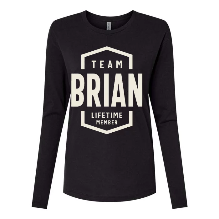 Team Brian Lifetime Member Brian Name Womens Cotton Relaxed Long Sleeve T-Shirt