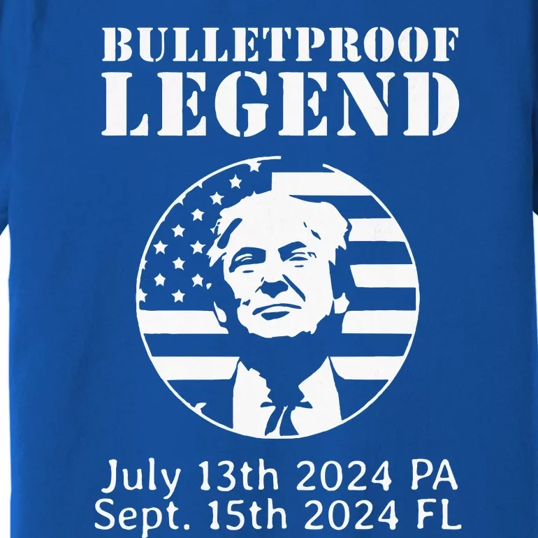 Trump Bulletproof Legend You Missed Again Twice Pa Fl Golf Premium T-Shirt