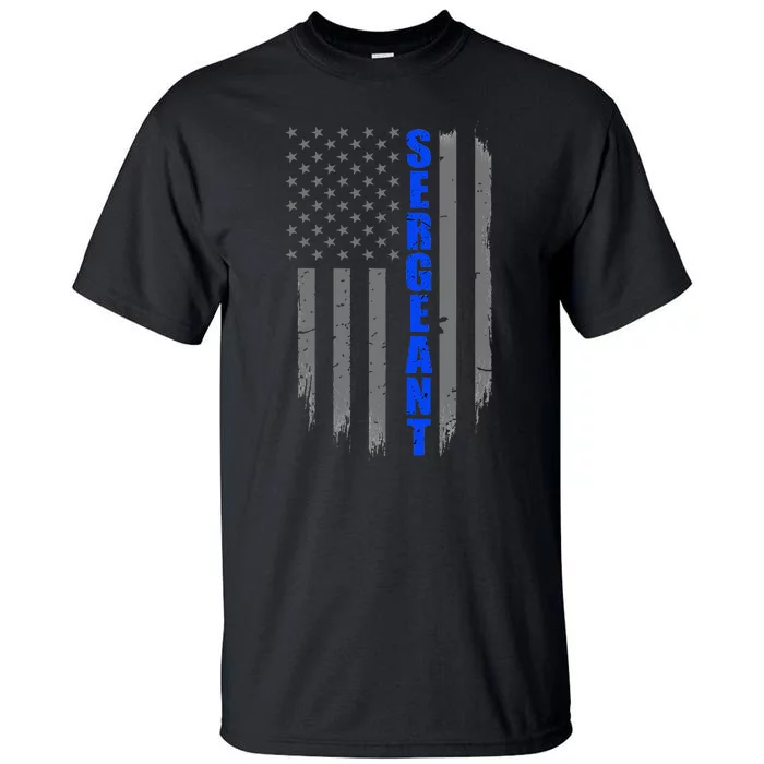 Thin Blue Line Flag For Police Sergeant Tall T-Shirt