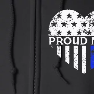 Thin Blue Line Heart Proud Police Mom Pro Law Enforcement Full Zip Hoodie