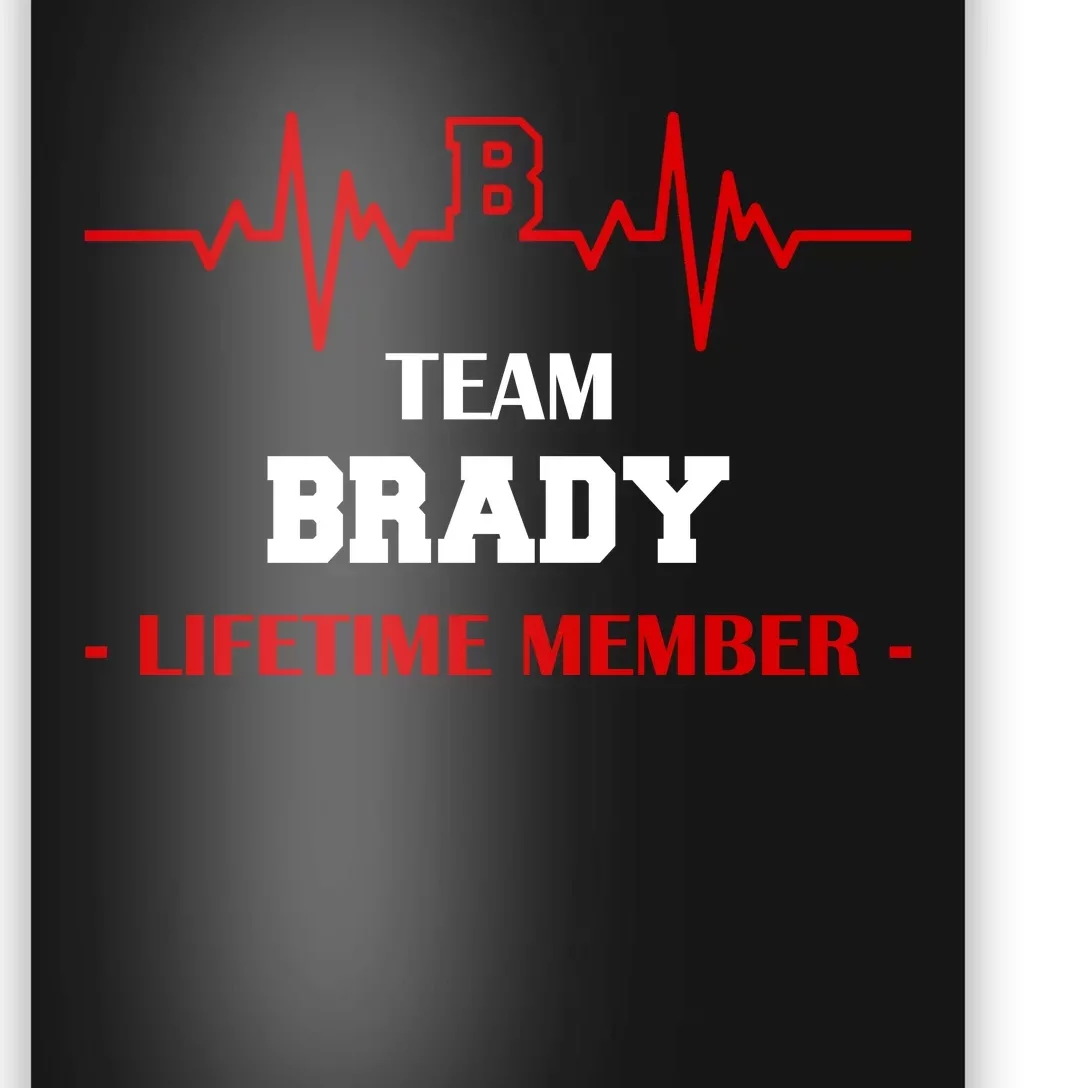 Team Brady Lifetime Member Poster