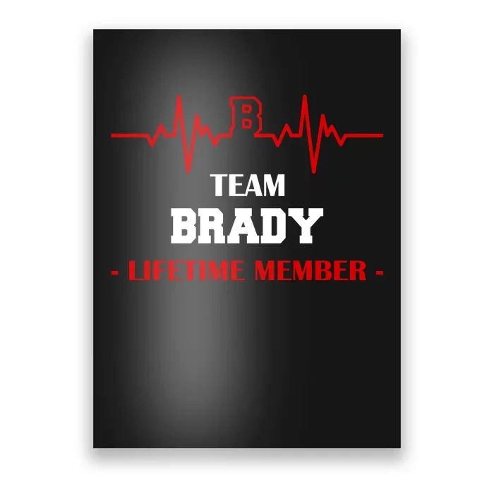 Team Brady Lifetime Member Poster