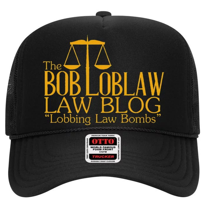 The Bob Loblaw Law Blog Lobbing Law Bombs High Crown Mesh Trucker Hat