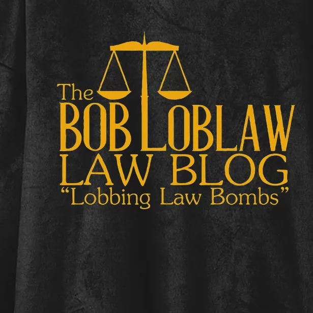 The Bob Loblaw Law Blog Lobbing Law Bombs Hooded Wearable Blanket