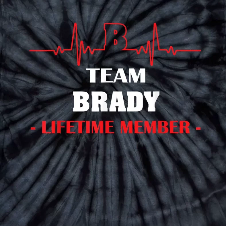 Team BRADY Lifetime Member Blood Completely Family Tie-Dye T-Shirt