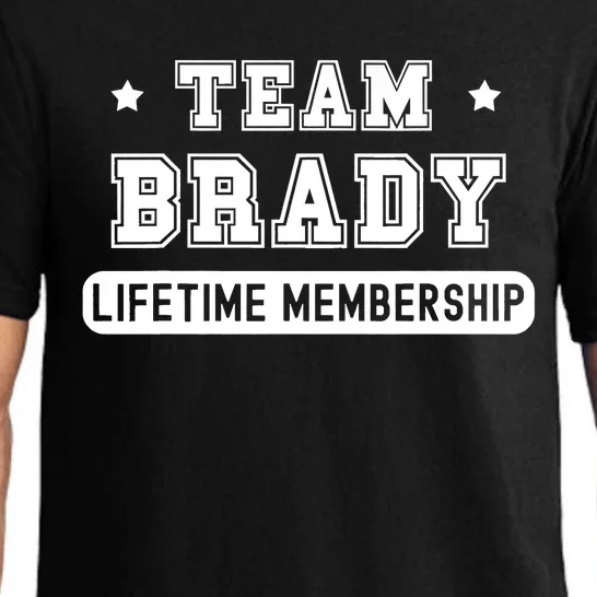 Team Brady Lifetime Membership Funny Pajama Set