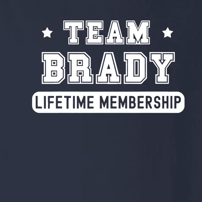 Team Brady Lifetime Membership Funny Toddler Long Sleeve Shirt