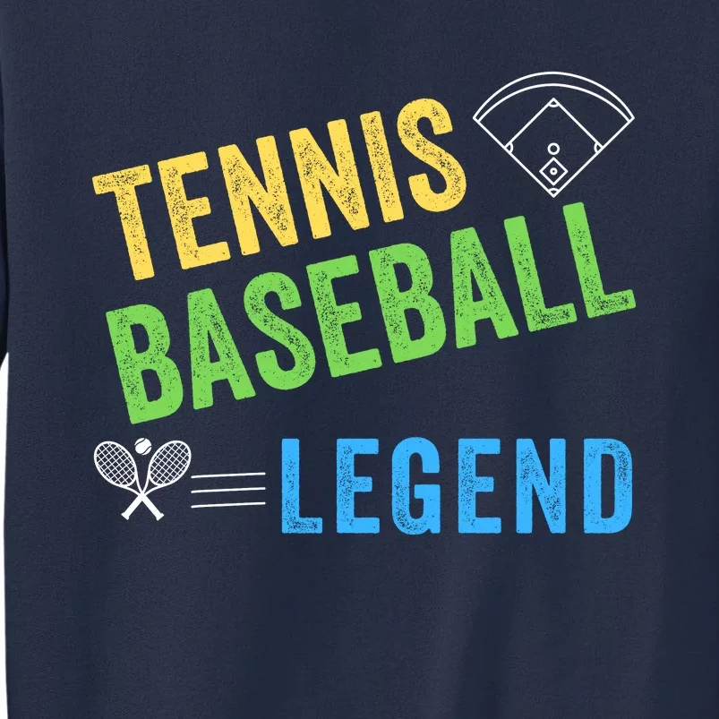 Tennis Baseball Legend, Funny Tennis Baseball Lovers Sweatshirt